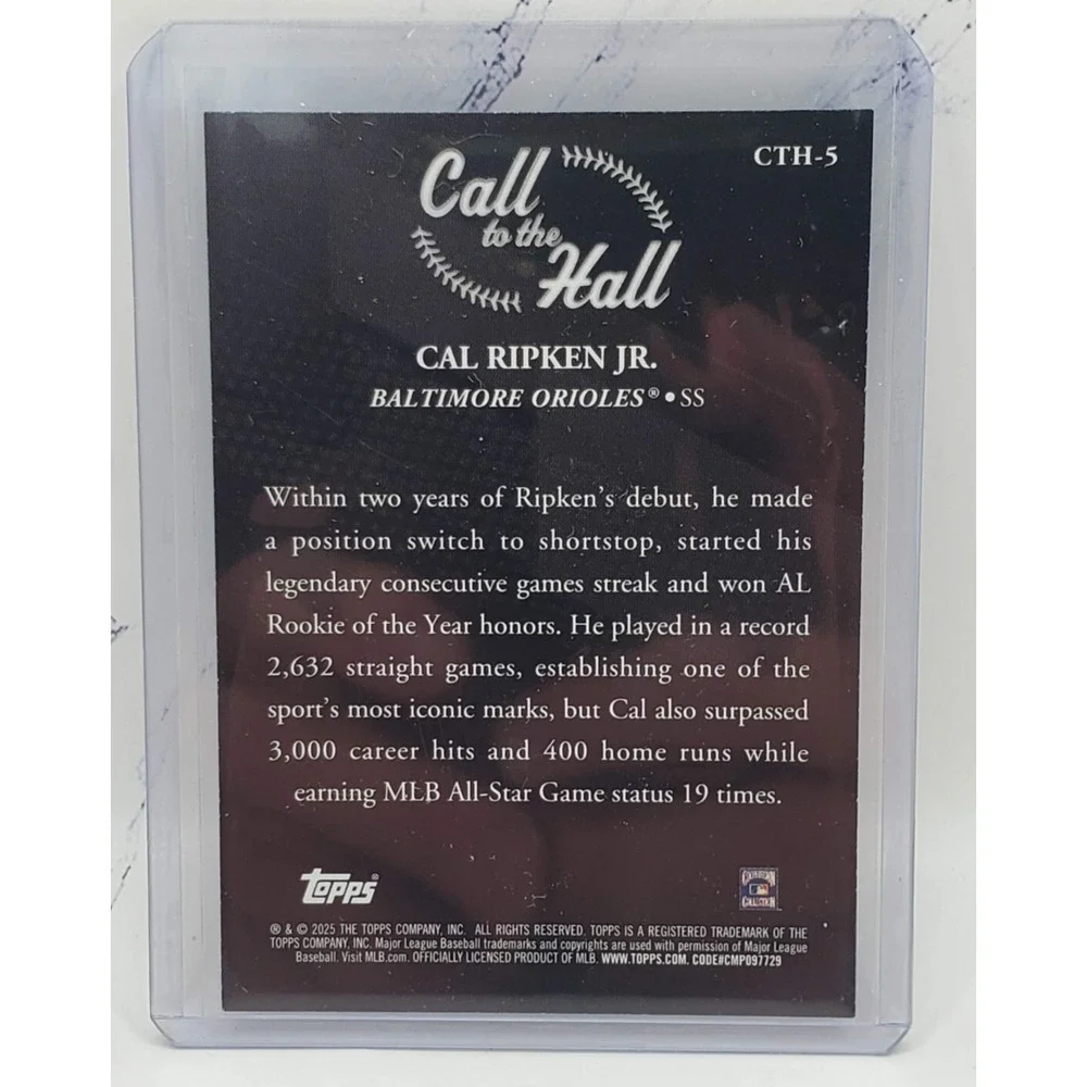 2025 Topps Call to the Hall Cal Ripken Jr. Baltimore Orioles #CTH-5